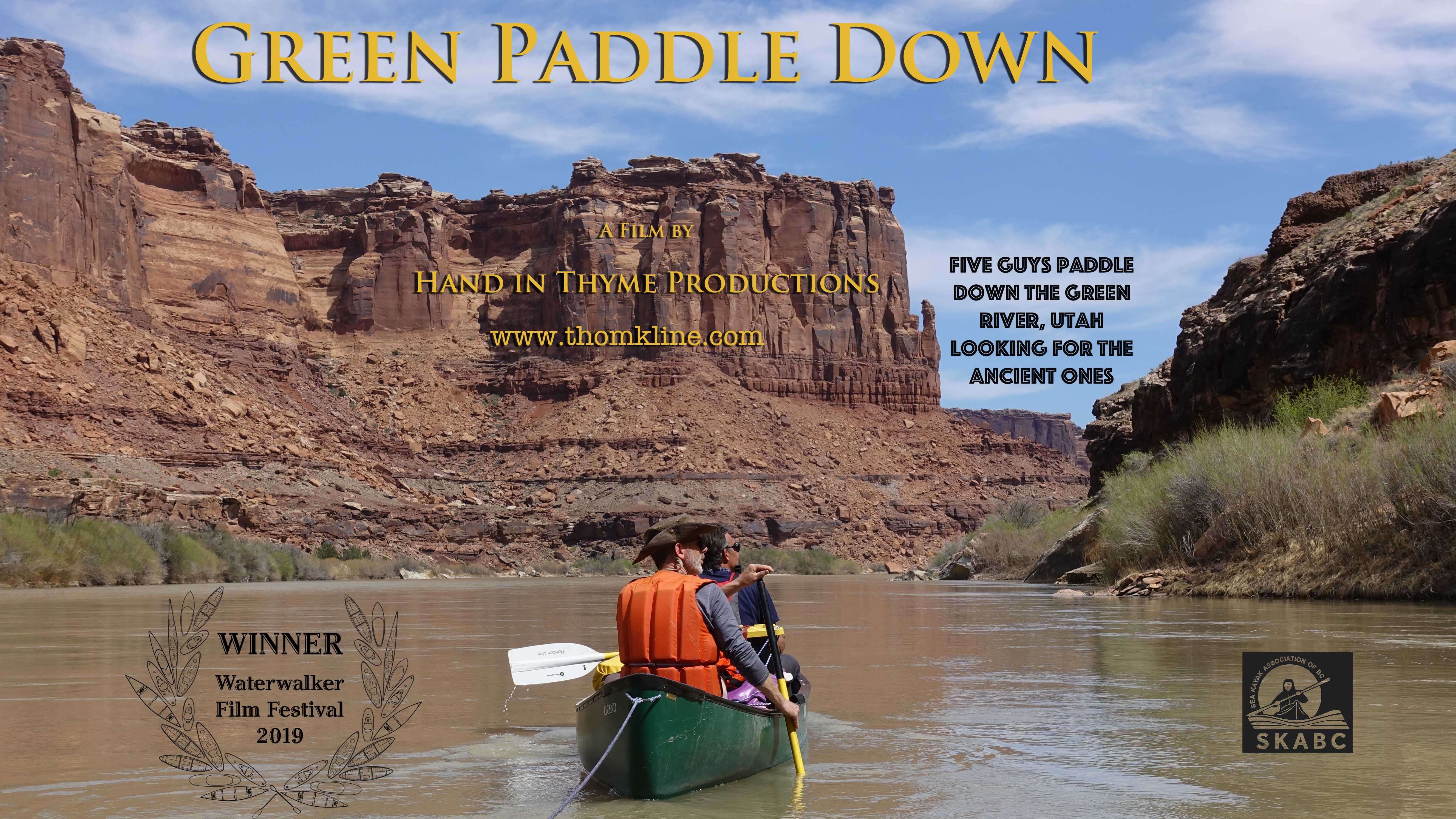 Five Guys paddle Down the Green River, Utah in search of the ancient ones.