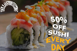 50% Off Sushi Daily from 4-5 PM on select rolls at HELLO Sushi!