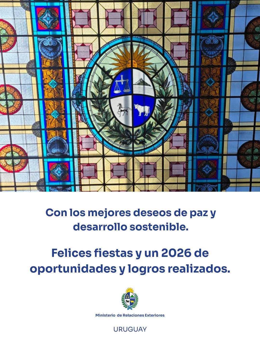 Stained glass window with Uruguay coat of arms, festive greeting in Spanish wishing peace and sustainable development from the Ministry of Foreign Affairs, Uruguay. Stained glass window with Uruguay coat of arms, festive greeting in Spanish wishing peace and sustainable development from the Ministry of Foreign Affairs, Uruguay.