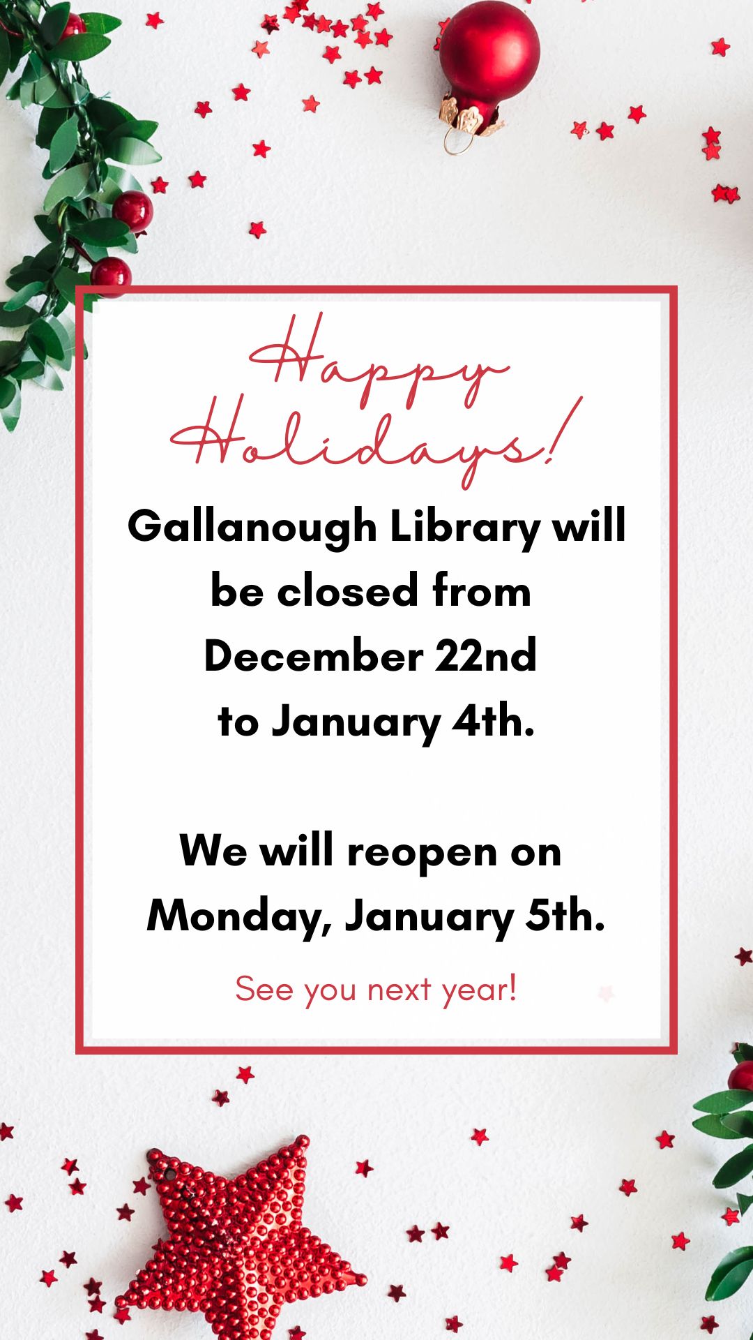 Happy Holidays! We will be closed from Dec 22nd - Jan 4th. 
Reopen: Jan 5th.