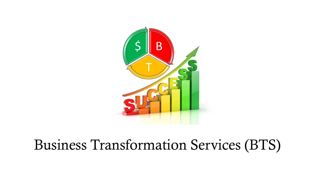 Business Transformation Services Canada (BTS Canada)