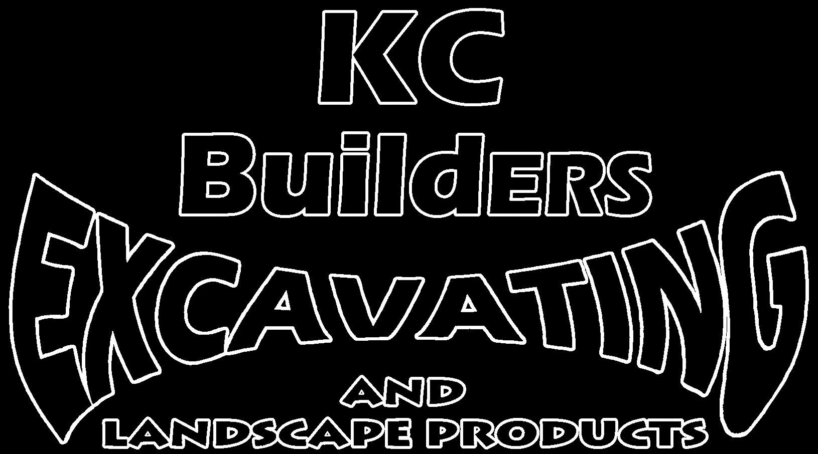 KC BUILDERS EXCAVATING AND LANDSCAPE PRODUCTS