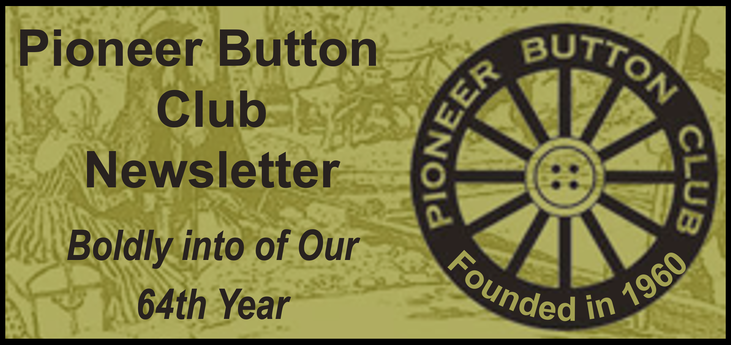 Pioneer Button Club