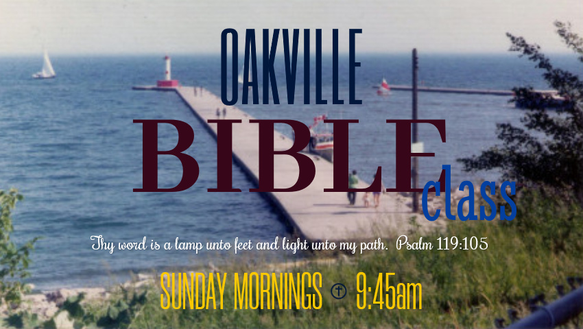 https://0901.nccdn.net/4_2/000/000/06b/a1b/The-Oakville-Bible-Class-850x480.jpg