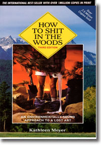 How to Shit in the Woods