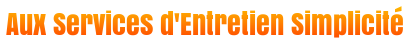 Aux Services d'Entretien Simplicité