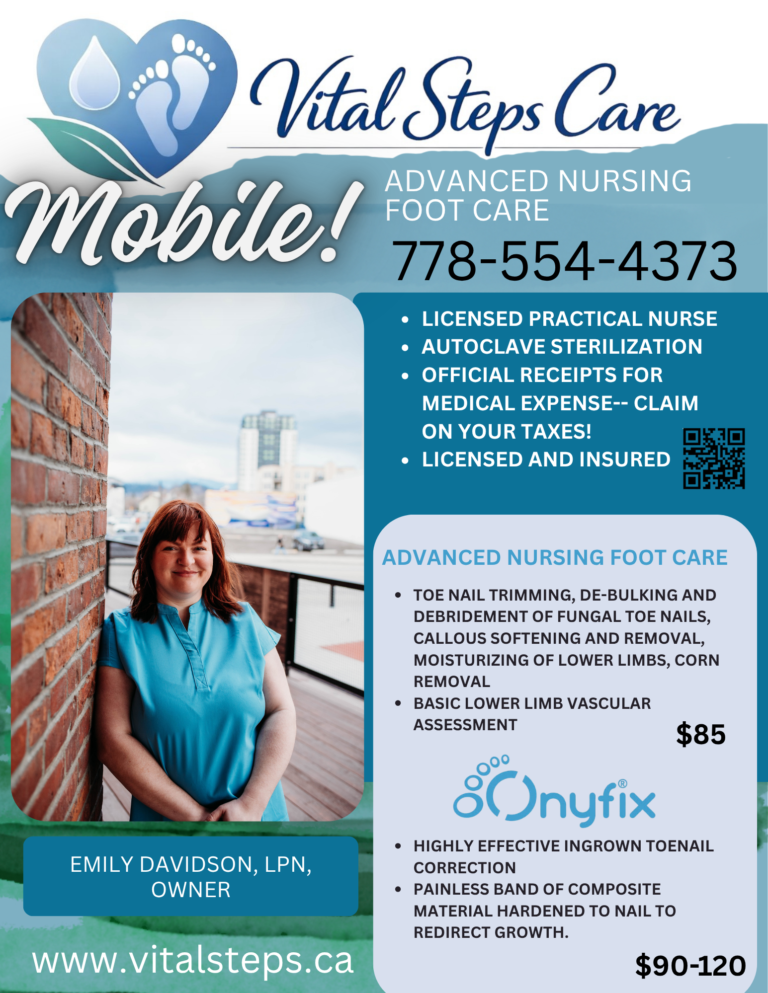 Promotional flyer for Vital Steps Care offering mobile advanced nursing foot care services by licensed practical nurse, featuring treatments like toenail trimming, debridement, callous removal, and Onyfix for ingrown toenails. Contact information and pricing details included.